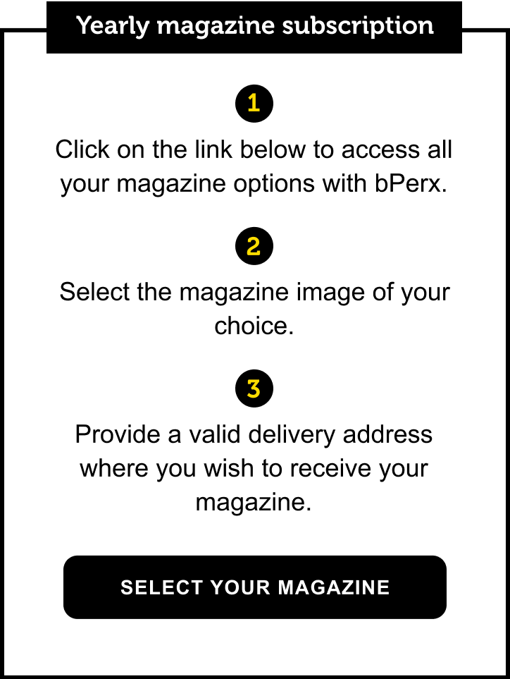 SELECT YOUR MAGAZINE