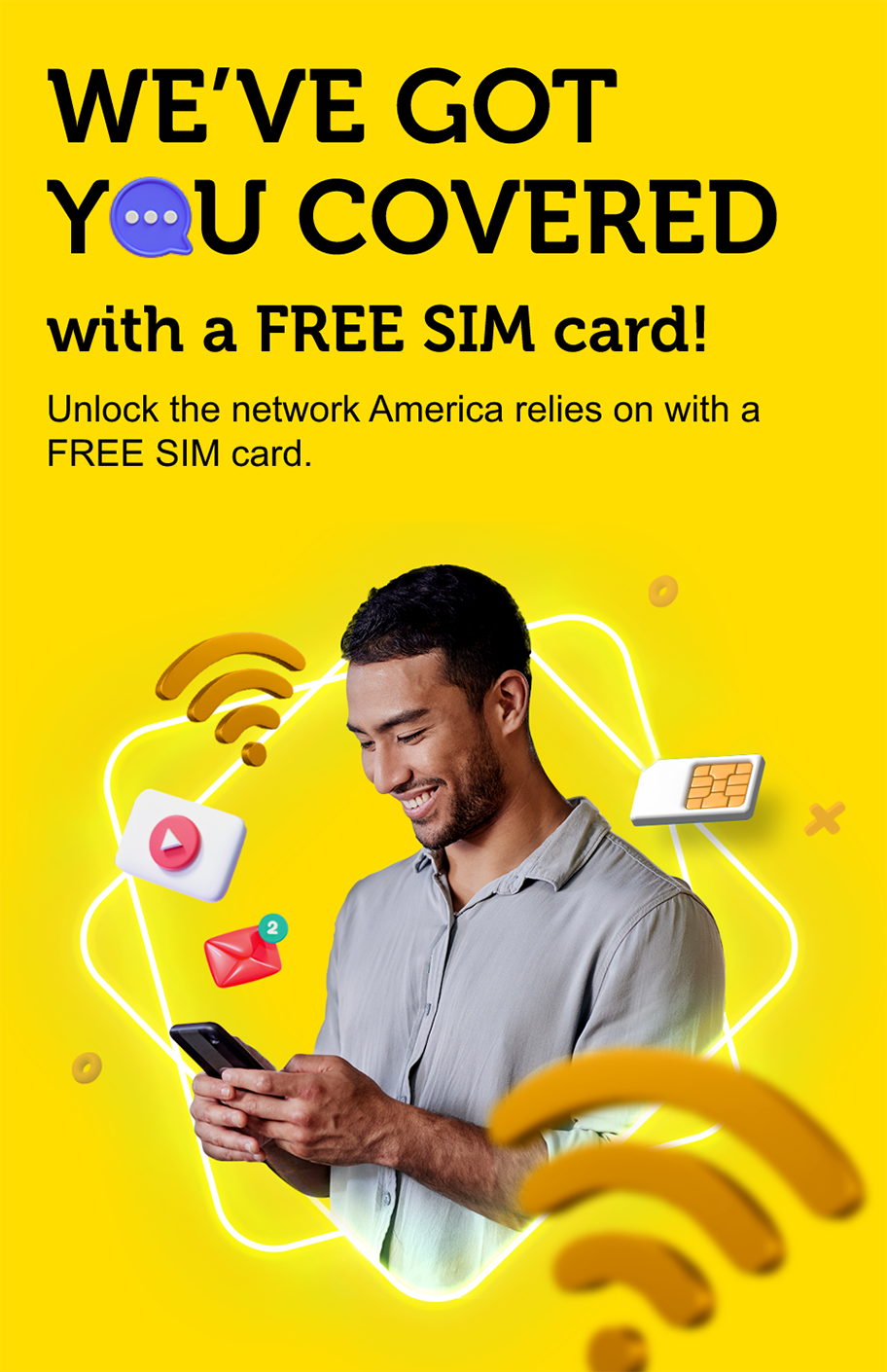 We've got you covered with a free phone*!