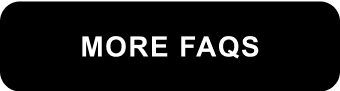 MORE FAQS