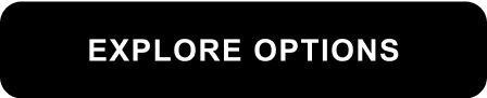 EXPLORE OPTIONS