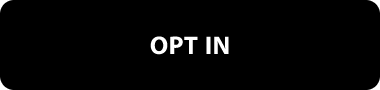 OPT IN